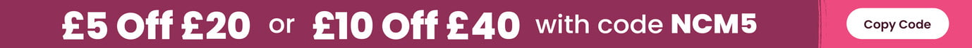 &pound;5 off &pound;20 or &pound;10 off &pound;40 with code NCM5. Clicking copies code to pasteboard.