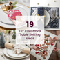 19 DIY Christmas Table Setting Ideas image number 1