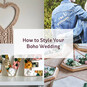 How to Style Your Boho Wedding image number 1