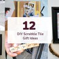 12 DIY Scrabble Tile Gift Ideas image number 1