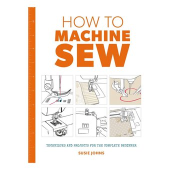 How to Machine Sew